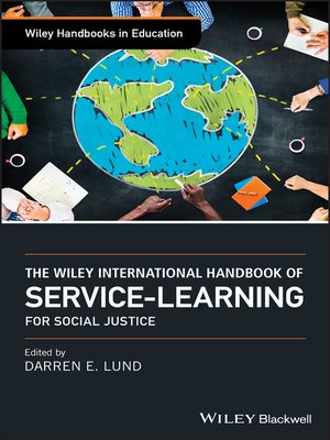 cover image of The Wiley International Handbook of Service-Learning for Social Justice